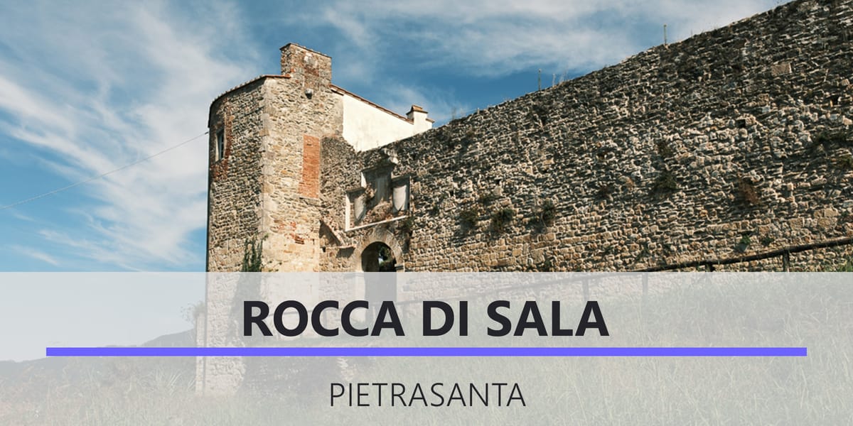 Rocca di Sala, Pietrasanta