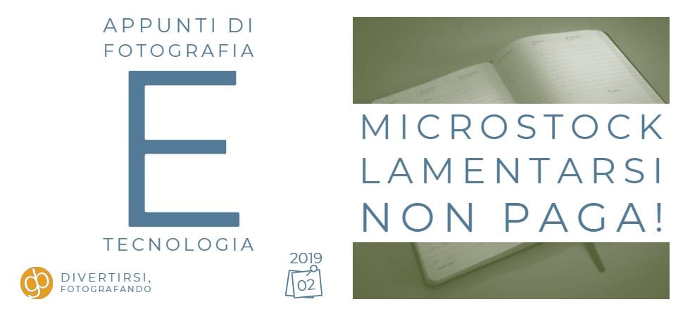 Microstock: lamentarsi non paga!