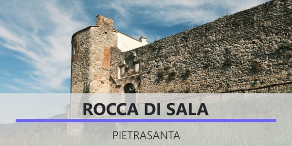 Visita rilassante alla Rocca di Sala di Pietrasanta